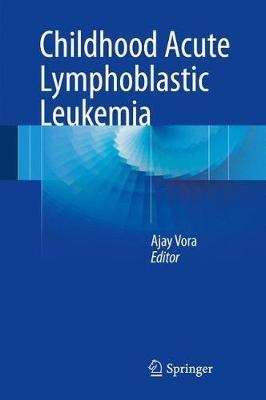 Childhood Acute Lymphoblastic Leukemia(English, Hardcover, unknown)