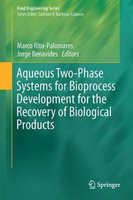 Aqueous Two-Phase Systems for Bioprocess Development for the Recovery of Biological Products(English, Hardcover, unknown)