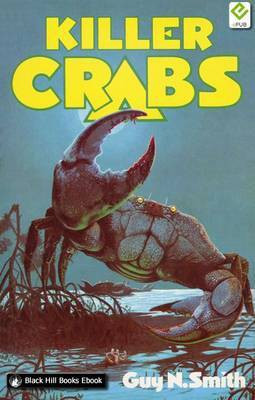 Killer Crabs(English, Electronic book text, Smith Guy N.)