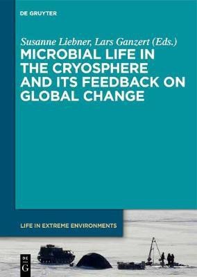 Microbial Life in the Cryosphere and Its Feedback on Global Change(English, Electronic book text, unknown)