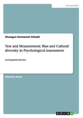 Test and Measurement. Bias and Cultural diversity in Psychological Assessment(English, Paperback, Afolabi Olusegun Emmanuel)