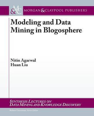Modeling and Data Mining in Blogosphere(English, Electronic book text, Agarwal Nitin)