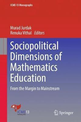 Sociopolitical Dimensions of Mathematics Education(English, Hardcover, unknown)
