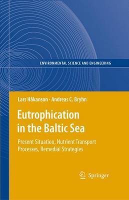 Eutrophication in the Baltic Sea(English, Electronic book text, Hakanson Lars)