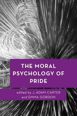 The Moral Psychology of Pride(English, Paperback, unknown)
