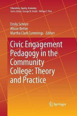 Civic Engagement Pedagogy in the Community College: Theory and Practice(English, Paperback, unknown)