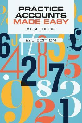 Practice Accounts Made Easy(English, Paperback, Tudor Ann)