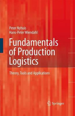 Fundamentals of Production Logistics(English, Electronic book text, Nyhuis Peter)