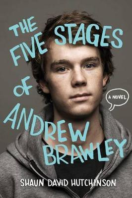 The Five Stages of Andrew Brawley(English, Paperback, Hutchinson Shaun David)