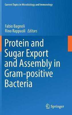 Protein and Sugar Export and Assembly in Gram-positive Bacteria(English, Hardcover, unknown)