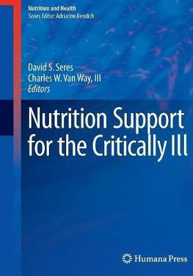 Nutrition Support for the Critically Ill(English, Paperback, unknown)