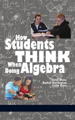 How Students Think When Doing Algebra(English, Hardcover, Rhine Steve)