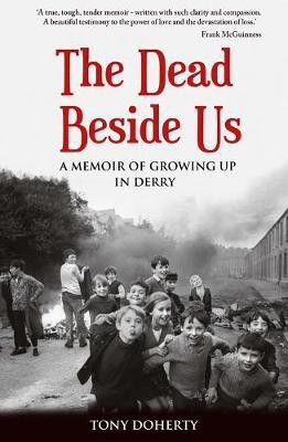 The Dead Beside Us:(English, Paperback, Doherty Tony)