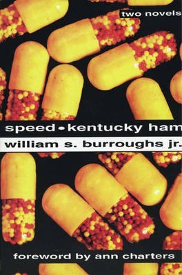 Speed and Kentucky Ham(English, Electronic book text, Burroughs William S)