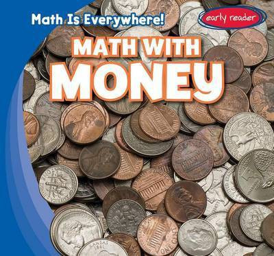 Math with Money(English, Electronic book text, Romaine Claire)
