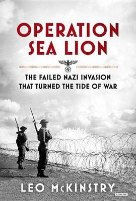 Operation Sea Lion(English, Electronic book text, McKinstry Leo)