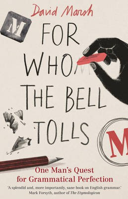 For Who the Bell Tolls(English, Electronic book text, Marsh David)