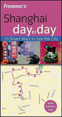 Frommer's Shanghai Day by Day(English, Paperback, Bond Graham)