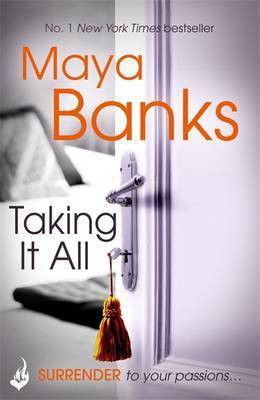 Taking It All: Surrender Trilogy Book 3(English, Electronic book text, Banks Maya)
