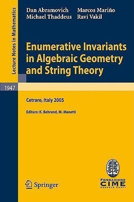 Enumerative Invariants in Algebraic Geometry and String Theory(English, Paperback, Marino Marcos)