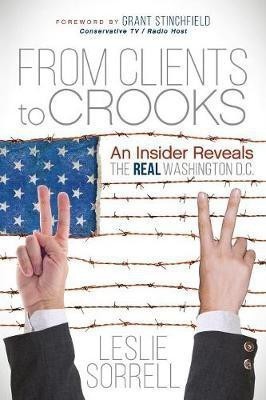 From Clients to Crooks(English, Paperback, Sorrell Leslie)