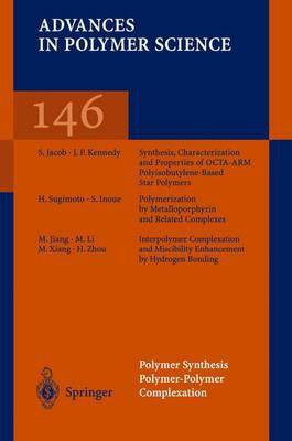 Polymer Synthesis Polymer-Polymer Complexation(English, Hardcover, unknown)