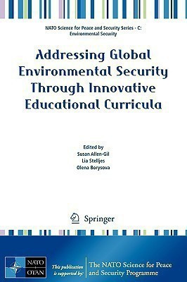 Addressing Global Environmental Security Through Innovative Educational Curricula(English, Paperback, unknown)