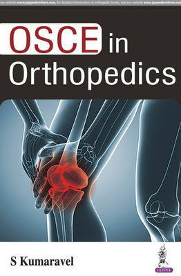 OSCE in Orthopedics(English, Paperback, Kumaravel S)