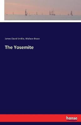 The Yosemite(English, Paperback, Bruce Wallace)