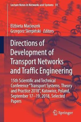 Directions of Development of Transport Networks and Traffic Engineering(English, Paperback, unknown)
