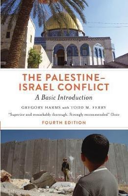 The Palestine-Israel Conflict(English, Electronic book text, Harms Gregory)