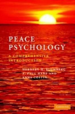 Peace Psychology(English, Hardcover, Blumberg Herbert H.)