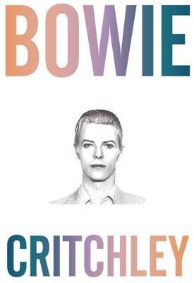 Bowie(English, Paperback, Critchley Simon)