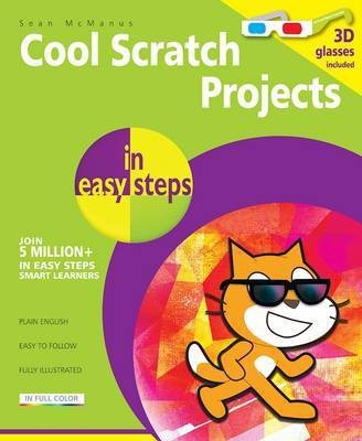 Cool Scratch Projects in Easy Steps(English, Paperback, McManus Sean)