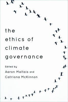 The Ethics of Climate Governance(English, Paperback, unknown)