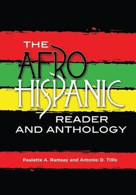 The Afro-Hispanic Reader and Anthology(English, Paperback, unknown)