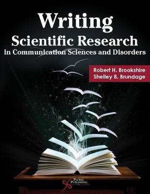 Writing Scientific Research in Communication Sciences and Disorders(English, Paperback, Brookshire Robert H.)