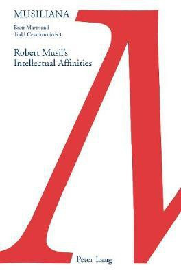 Robert Musil's Intellectual Affinities(English, Paperback, unknown)