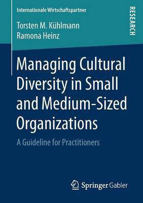 Managing Cultural Diversity in Small and Medium-Sized Organizations(English, Paperback, Kuehlmann Torsten M.)