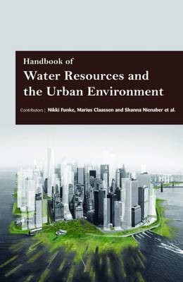 Handbook of Water Resources and the Urban Environment(English, Hardcover, unknown)