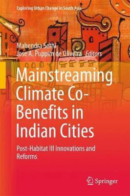 Mainstreaming Climate Co-Benefits in Indian Cities(English, Hardcover, unknown)