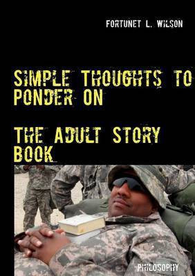 Simple Thoughts to Ponder On(English, Paperback, Wilson Fortunet L)
