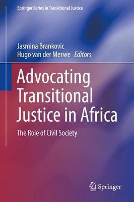 Advocating Transitional Justice in Africa(English, Hardcover, unknown)