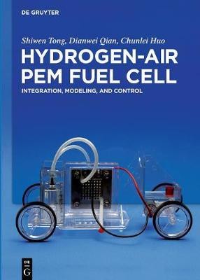 Hydrogen-Air PEM Fuel Cell(English, Electronic book text, Tong Shiwen)