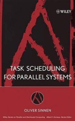 Task Scheduling for Parallel Systems(English, Electronic book text, Sinnen Oliver)