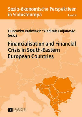 Financialisation and Financial Crisis in South-Eastern European Countries(English, Hardcover, unknown)