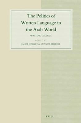 The Politics of Written Language in the Arab World(English, Hardcover, unknown)