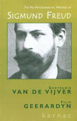 The Pre-Psychoanalytic Writings of Sigmund Freud(English, Electronic book text, unknown)