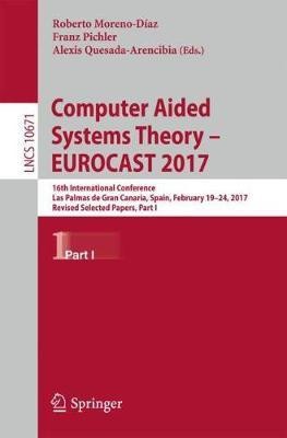 Computer Aided Systems Theory - EUROCAST 2017(English, Paperback, unknown)