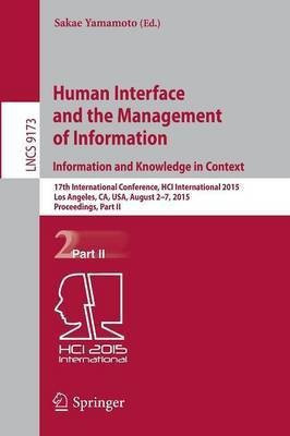 Human Interface and the Management of Information. Information and Knowledge in Context(English, Paperback, unknown)